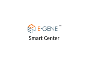E-GENE™ Smart Center
